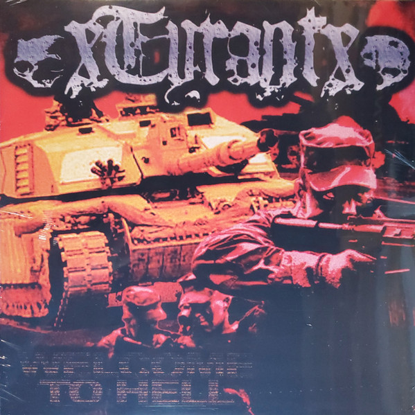 (image for) XTyrantX - Welcome To Hell LP